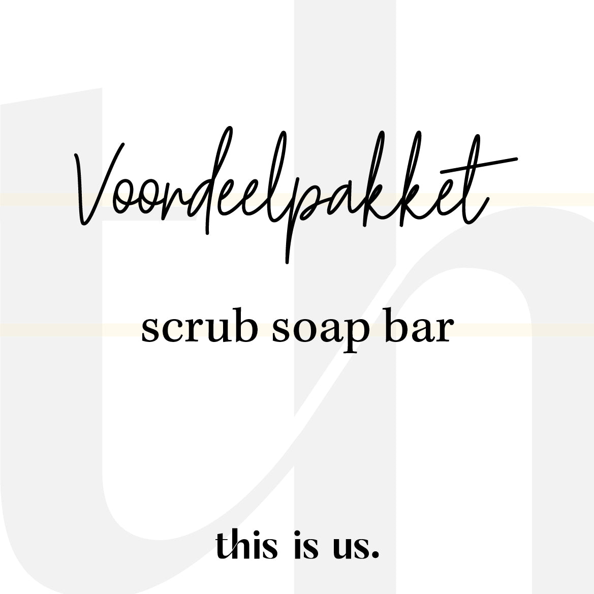 Voordeelpakket | Scrub Soap Bar "this is soap."